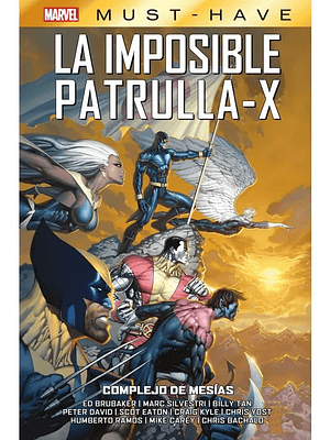 MARVEL MUST-HAVE. IMPOSIBLE PATRULLA-X 10: COMPLEJO DE MESÍAS - PANINI ESPANA