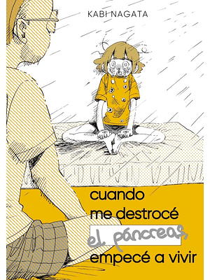 CUANDO ME DESTROCÉ EL PÁNCREAS, EMPECÉ A VIVIR - FANDOGAMIA