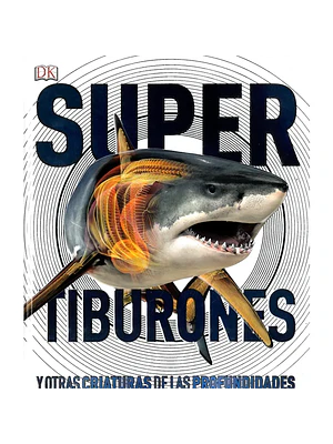 SUPERTIBURONES - DK