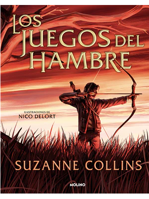 LOS JUEGOS DEL HAMBRE. EDICION ILUSTRADA - MOLINO