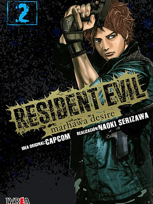 RESIDENT EVIL: MARHAWA DESIRE 02 - IVREA ARGENTINA