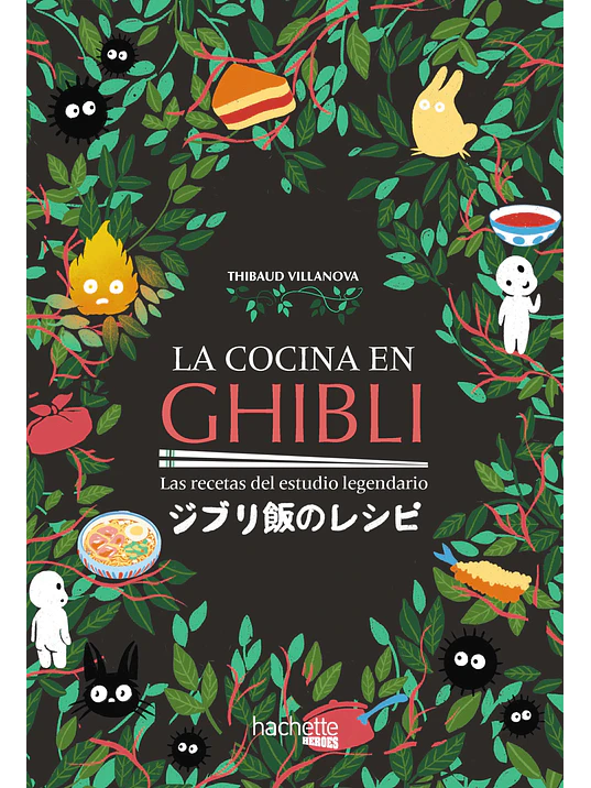LA COCINA EN GHIBLI - HACHETTE 1