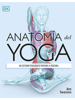 ANATOMIA DEL YOGA - DK