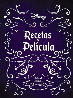 RECETAS DE PELICULA - HACHETTE