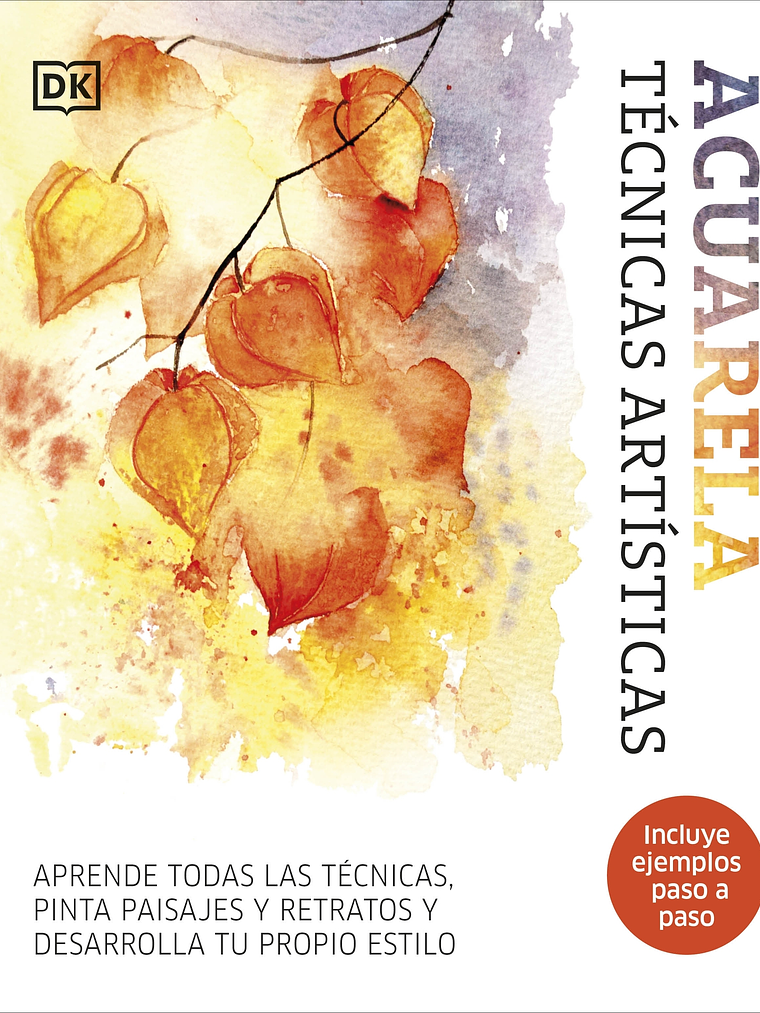 ACUARELA. TÉCNICAS ARTÍSTICAS - DK 1