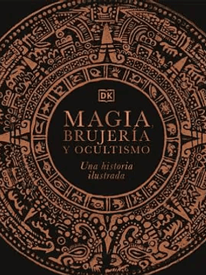 MAGIA, BRUJERA Y OCULTISMO - DK