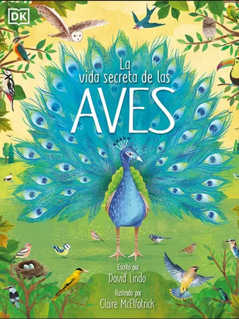 LA VIDA SECRETA DE LAS AVES - DK 1