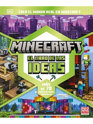 MINECRAFT. EL LIBRO DE LAS IDEAS - DK