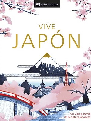 VIVE JAPÓN. SEGUNDA EDICIÓN - DK