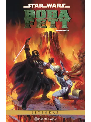 STAR WARS: BOBA FETT. ANTOLOGÍA - PLANETA