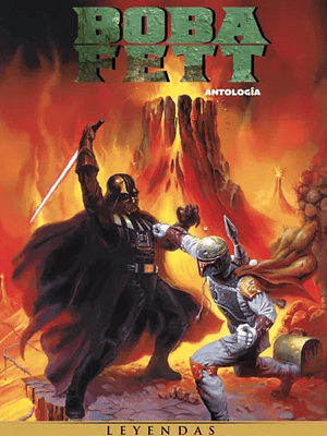 STAR WARS: BOBA FETT. ANTOLOGÍA - PLANETA