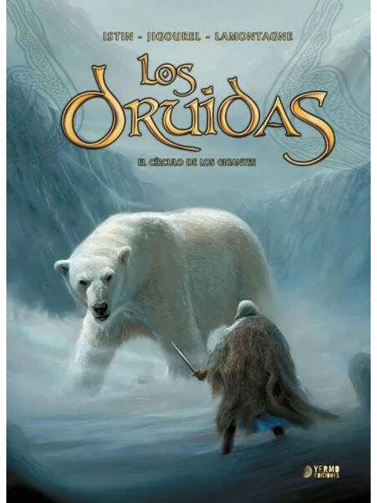 LOS DRUIDAS 02. EL CIRCULO DE LOS GIGANTES - YERMO 1