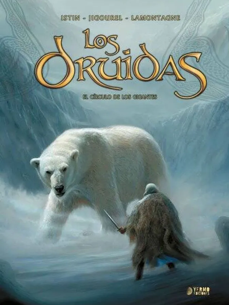 LOS DRUIDAS 02. EL CIRCULO DE LOS GIGANTES - YERMO 1