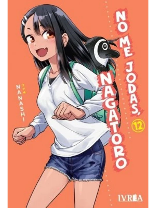 NO ME JODAS, NAGATORO 12 - IVREA ARGENTINA 1