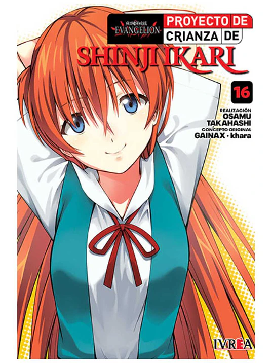 EVANGELION: PROYECTO DE CRIANZA DE SHINJI IKARI -NEW EDITION- 16 - IVREA ARGENTINA 1