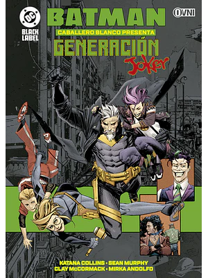 BATMAN CABALLERO BLANCO PRESENTA: GENERACIÓN JOKER - OVNIPRESS
