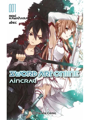 SWORD ART ONLINE AINCRAD 01 NOVELA - PLANETA