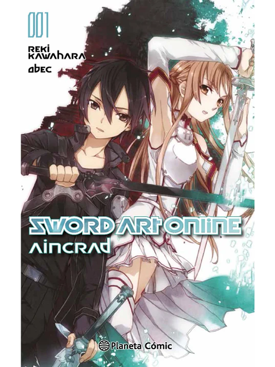 SWORD ART ONLINE AINCRAD 01 NOVELA - PLANETA 1