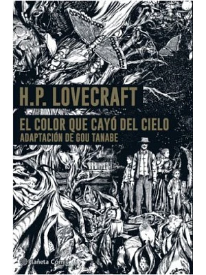 EL COLOR QUE CAYÓ DEL CIELO TPB - LOVECRAFT - PLANETA