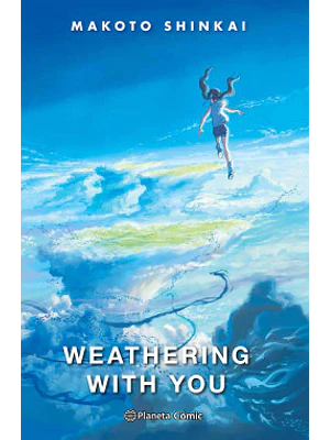 WEATHERING WITH YOU NOVELA - PLANETA