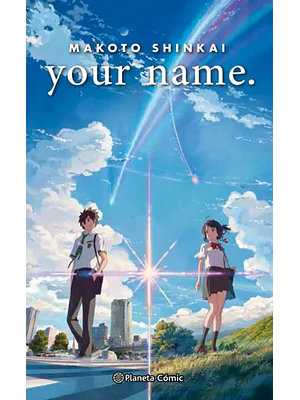 YOUR NAME NOVELA - PLANETA