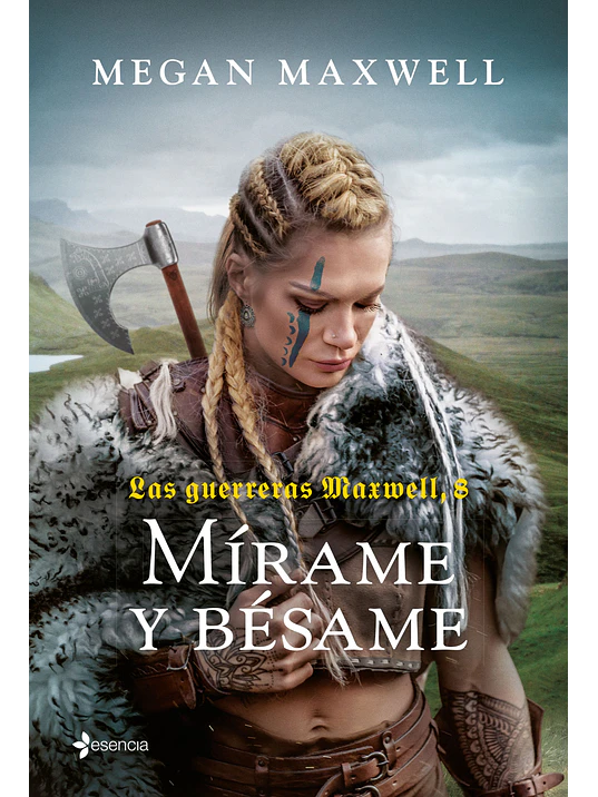 LAS GUERRERAS MAXWELL 8. MIRAME Y BESAME - ESENCIA 1