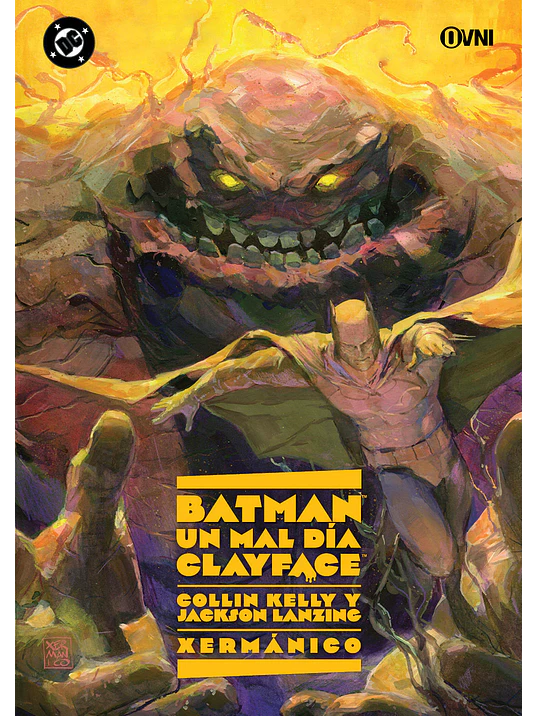 BATMAN - UN MAL DÍA: CLAYFACE - OVNIPRESS 1