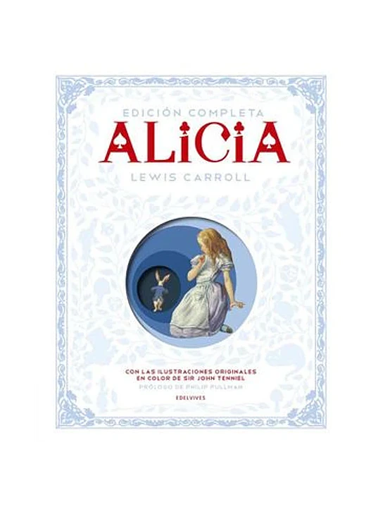 ALICIA. EDICION COMPLETA - EDELVIVES 1