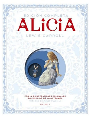 ALICIA. EDICION COMPLETA - EDELVIVES