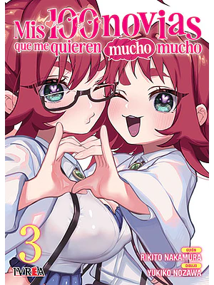 MIS 100 NOVIAS QUE ME QUIEREN MOGOLLON MOGOLLON 03 - IVREA ESPANA	
