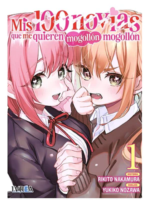 MIS 100 NOVIAS QUE ME QUIEREN MOGOLLON MOGOLLON 01 - IVREA ESPANA
