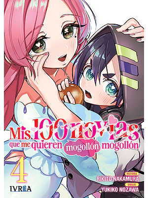 MIS 100 NOVIAS QUE ME QUIEREN MOGOLLON MOGOLLON 04 - IVREA ESPANA