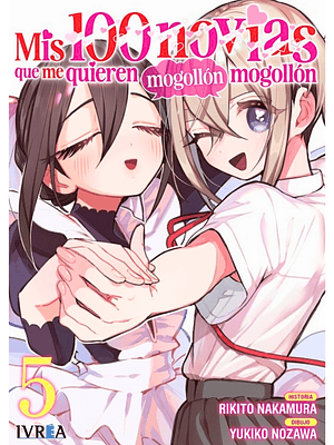 MIS 100 NOVIAS QUE ME QUIEREN MOGOLLON MOGOLLON 05 - IVREA ESPANA