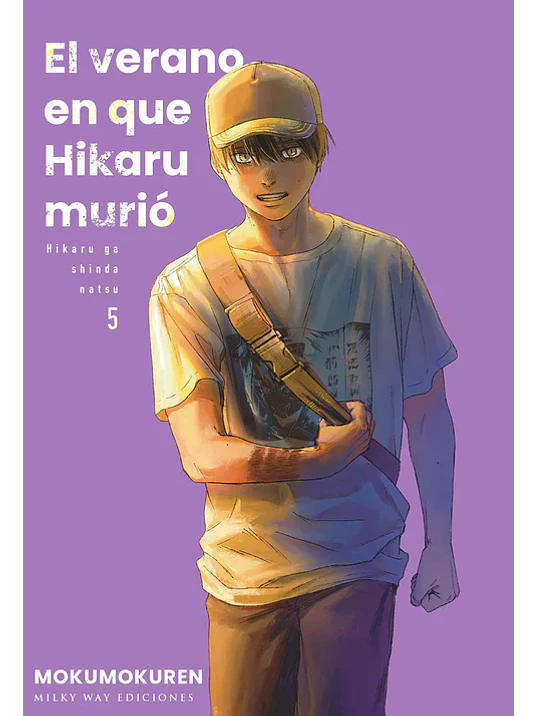 EL VERANO EN QUE HIKARU MURIÓ 05 - MILKY WAY 1