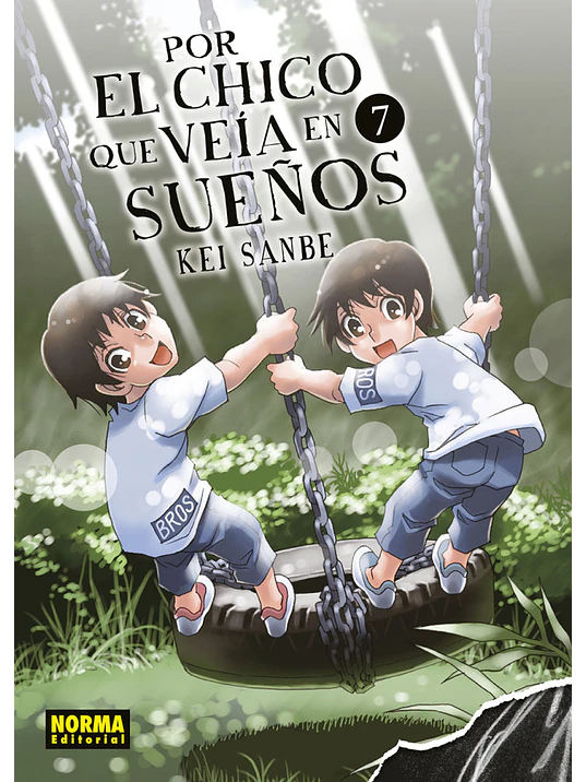 POR EL CHICO QUE VEÍA EN SUEÑOS 07 - NORMA 1