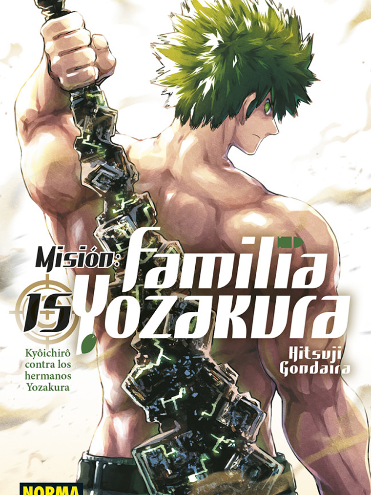 MISIÓN: FAMILIA YOZAKURA 15 - NORMA 1