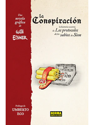 LA CONSPIRACIÓN. LA HISTORIA SECRETA DE LOS PROTOCOLOS DE LOS SABIOS DE SION - NORMA