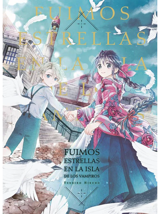 FUIMOS ESTRELLAS EN LA ISLA DE LOS VAMPIROS - ARECHI 1