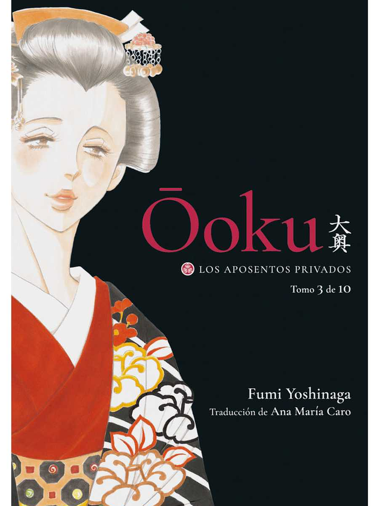 OOKU: LOS APOSENTOS PRIVADOS 03 - TOMODOMO 1