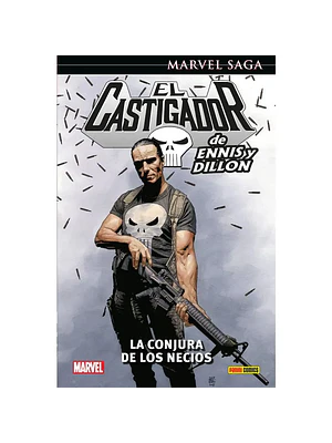 EL CASTIGADOR DE ENNIS Y DILLON 07: LA CONJURA DE LOS NECIOS. MARVEL SAGA - PANINI ESPANA