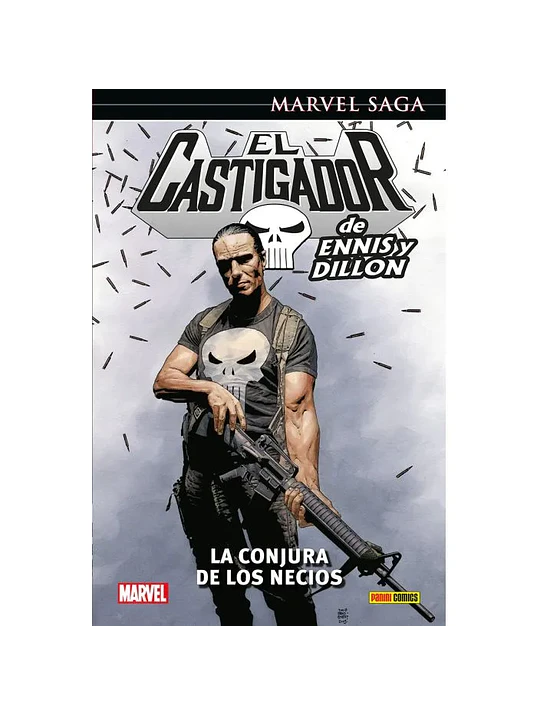EL CASTIGADOR DE ENNIS Y DILLON 07: LA CONJURA DE LOS NECIOS. MARVEL SAGA - PANINI ESPANA 1