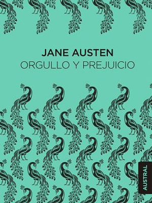 ORGULLO Y PREJUICIO - AUSTRAL