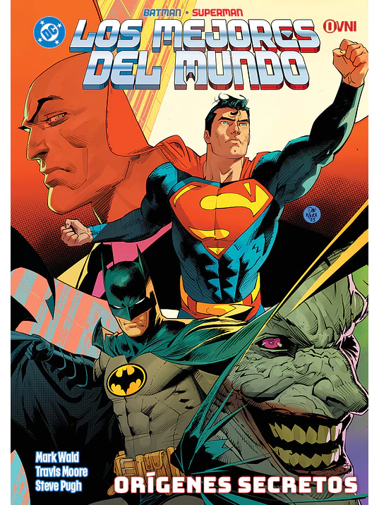 BATMAN/SUPERMAN: LOS MEJORES DEL MUNDO VOL. 05 - OVNIPRESS 1
