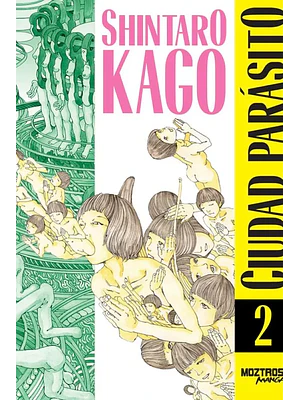 CIUDAD PARÁSITO 02 - MOZTROS
