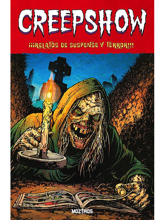 CREEPSHOW VOL. 01 - MOZTROS 1