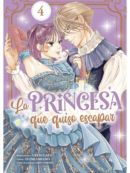 LA PRINCESA QUE QUISO ESCAPAR 04 - ARECHI 1