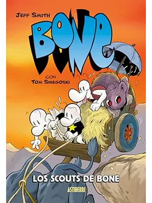 BONE. LOS SCOUTS DE BONE - ASTIBERRI