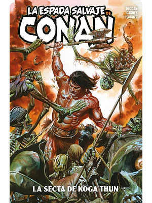 LA ESPADA SALVAJE DE CONAN 01: LA SECTA DE KOGA THUN. MARVEL PREMIERE - PANINI ESPANA