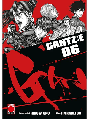 GANTZ:E 06 - PANINI ESPANA