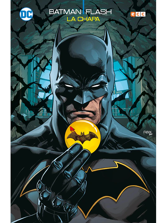 BATMAN/ THE FLASH: LA CHAPA. EDICIÓN LIMITADA CON CHAPA EXTRAÍBLE RENACIMIENTO - ECC 1